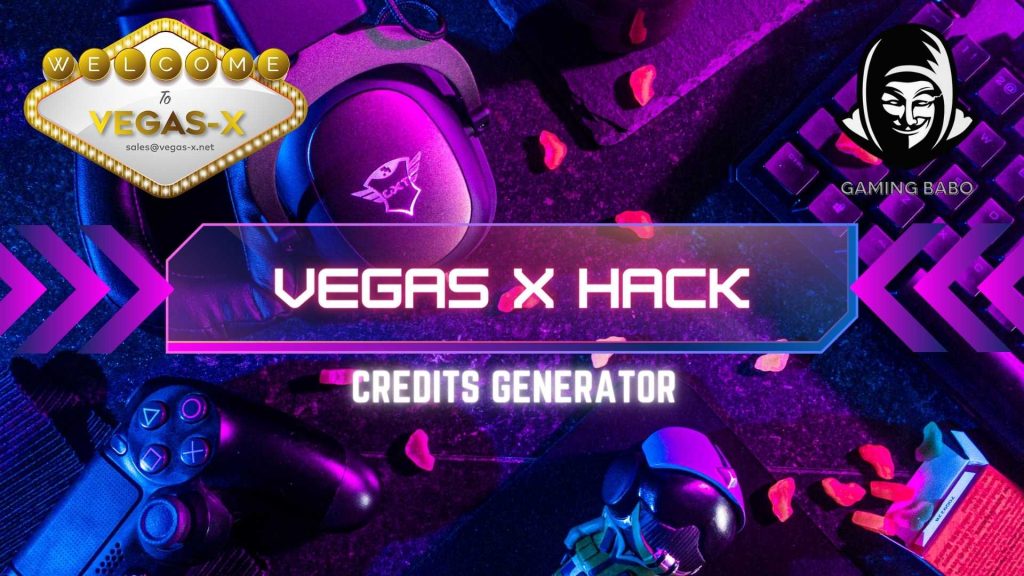 Vegas X hack