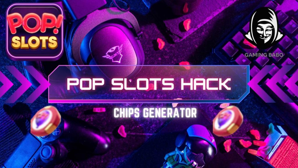 pop slots hack