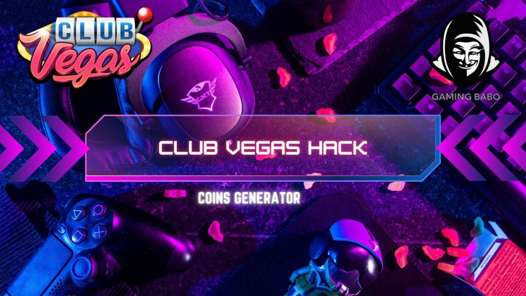 club vegas hack